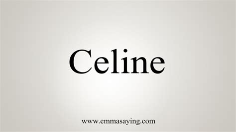 celine name definition|how to say Celine.